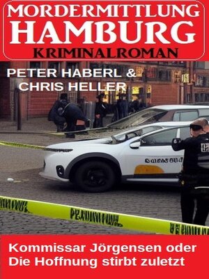 cover image of Kommissar Jörgensen oder Die Hoffnung stirbt zuletzt